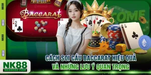 cách soi cầu Baccarat